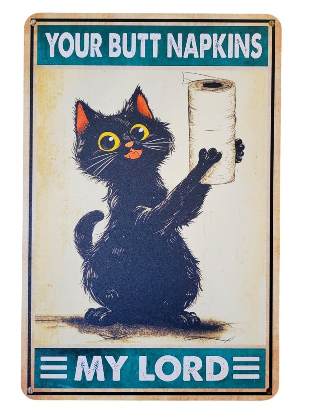 *NEW* Your Butt Napkins My Lord 12" x 8" Metal Sign